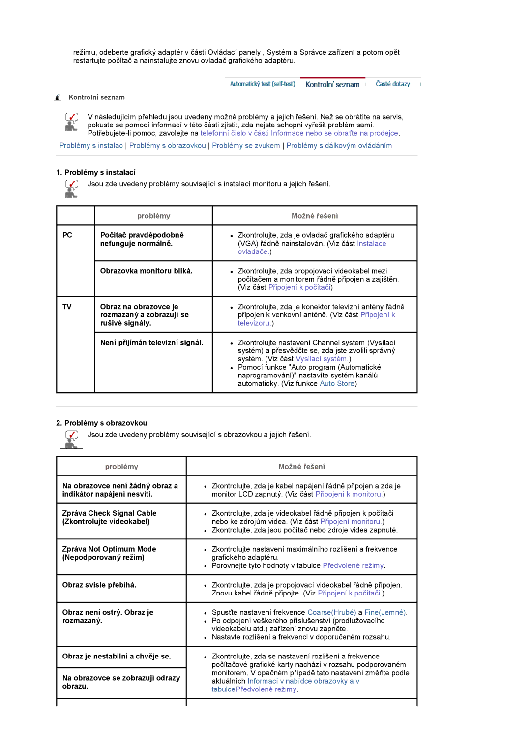 Samsung LS17MCASS/EDC manual Problémy s instalací, Počítač pravděpodobně, Nefunguje normálně, Obrazovka monitoru bliká 