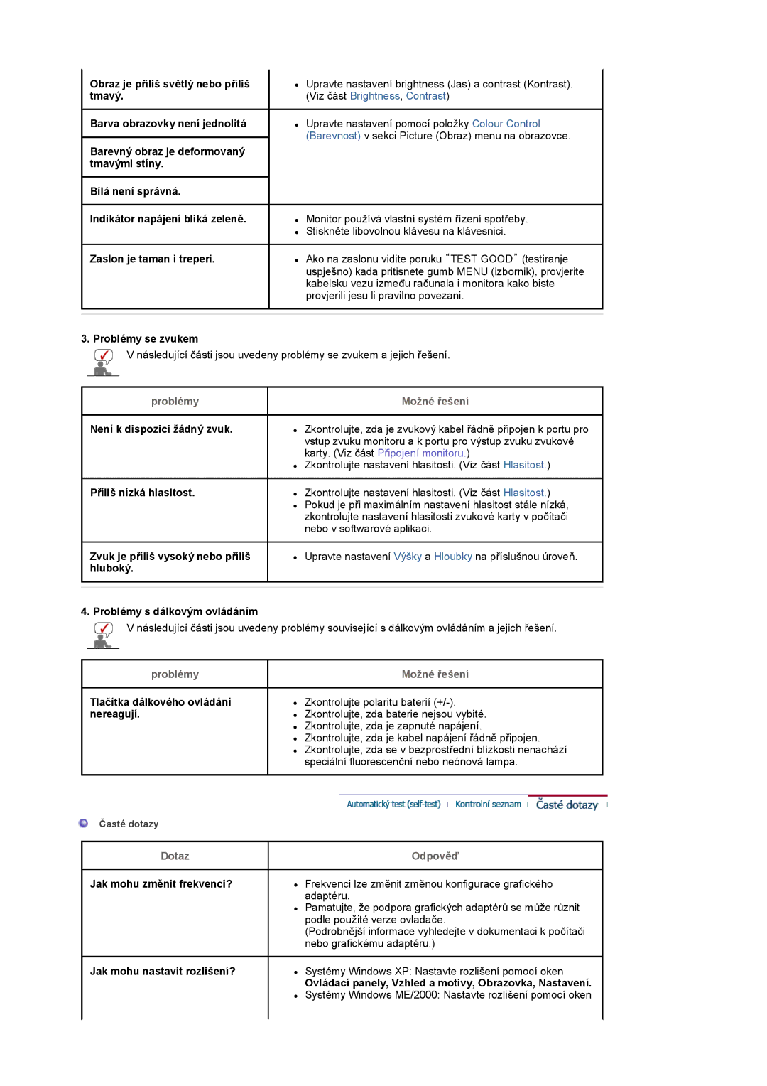 Samsung LS17MCASS/EDC manual Problémy se zvukem, Není k dispozici žádný zvuk Příliš nízká hlasitost 