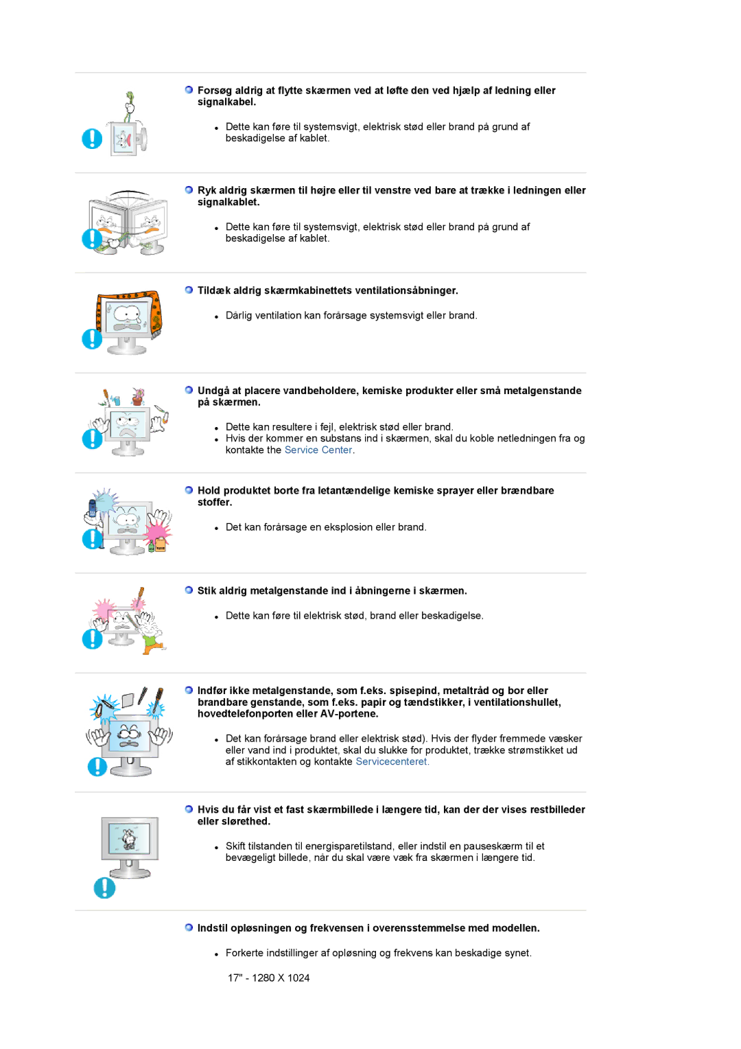 Samsung LS17MCASS/EDC manual Tildæk aldrig skærmkabinettets ventilationsåbninger 