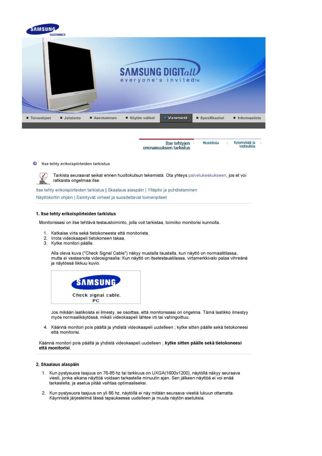 Samsung LS17MCASS/EDC manual Itse tehty erikoispiirteiden tarkistus, Skaalaus alaspäin 