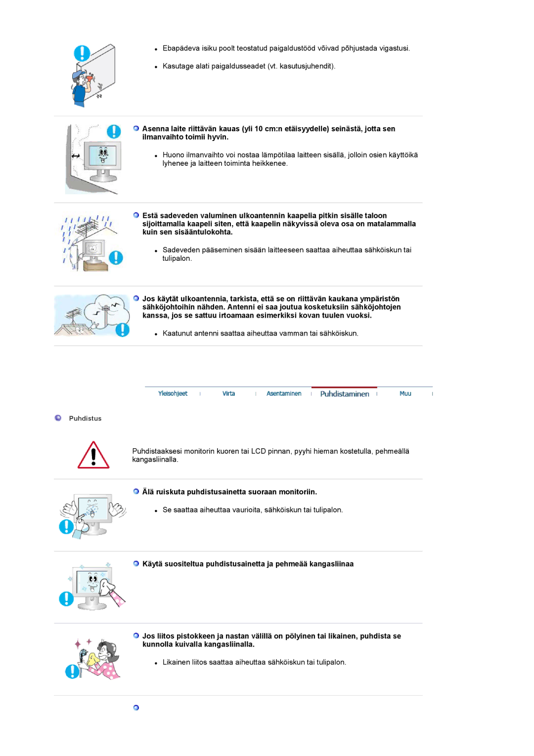 Samsung LS17MCASS/EDC manual Älä ruiskuta puhdistusainetta suoraan monitoriin 