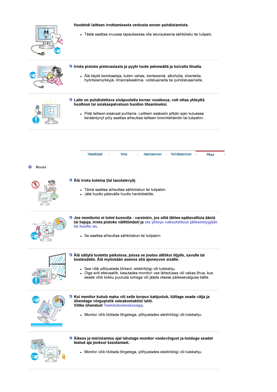 Samsung LS17MCASS/EDC manual Älä irrota koteloa tai taustalevyä, Võtke ühendust Teeninduskeskusega 