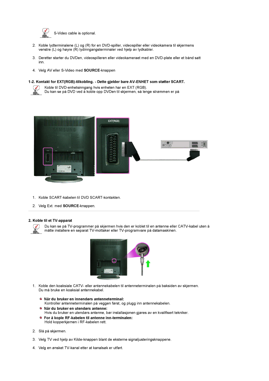 Samsung LS17MCASS/EDC manual Koble til et TV-apparat, Når du bruker en innendørs antenneterminal 