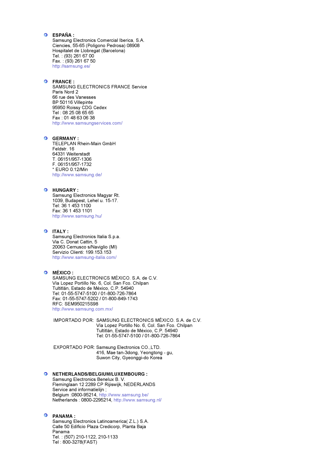 Samsung LS17MCASS/EDC manual España, France, Germany, Hungary, Italy, México, Netherlands/Belgium/Luxembourg, Panama 