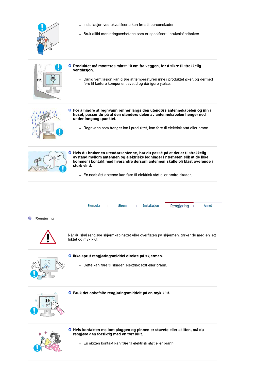 Samsung LS17MCASS/EDC manual Ikke sprut rengjøringsmiddel direkte på skjermen 