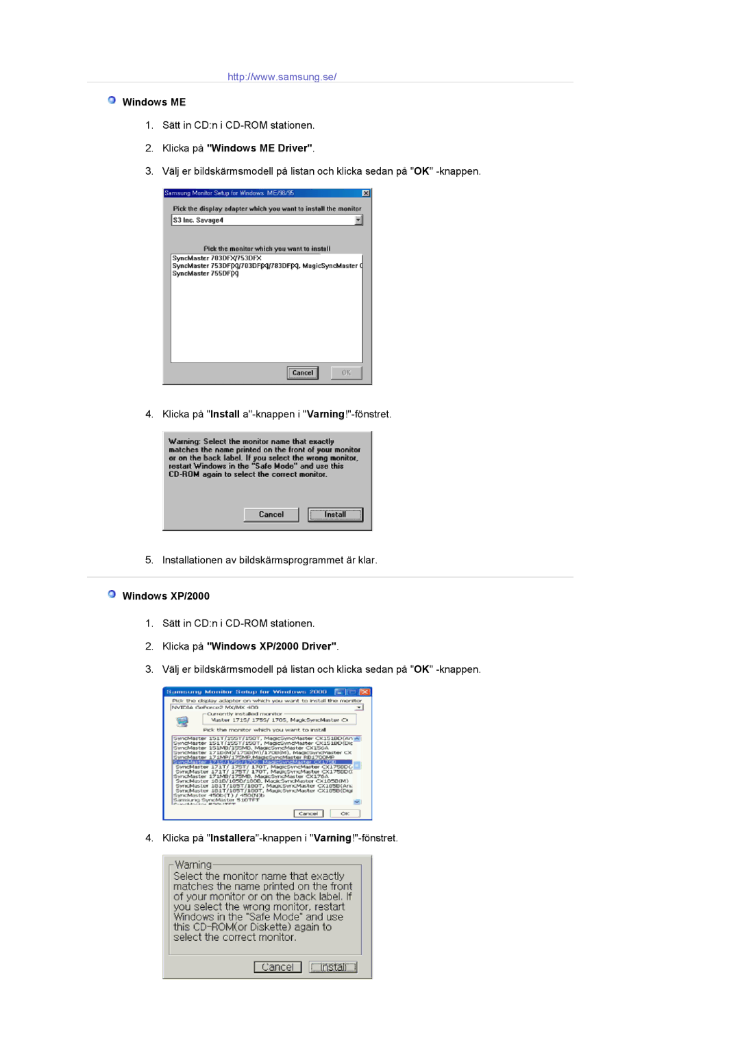 Samsung LS17MCASS/EDC manual Klicka på Windows ME Driver, Klicka på Windows XP/2000 Driver 