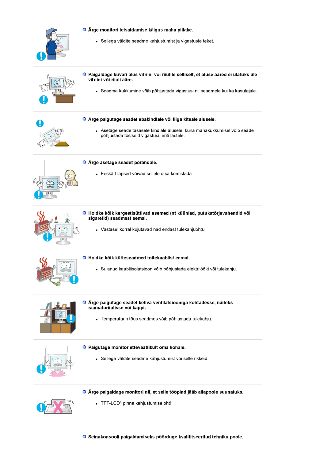 Samsung LS17MCASS/EDC manual Ärge monitori teisaldamise käigus maha pillake, Ärge asetage seadet põrandale 