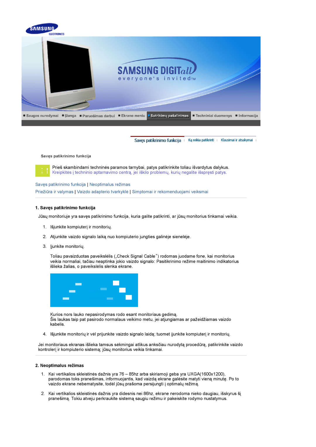 Samsung LS17MCASS/EDC manual Savęs patikrinimo funkcija, Neoptimalus režimas 