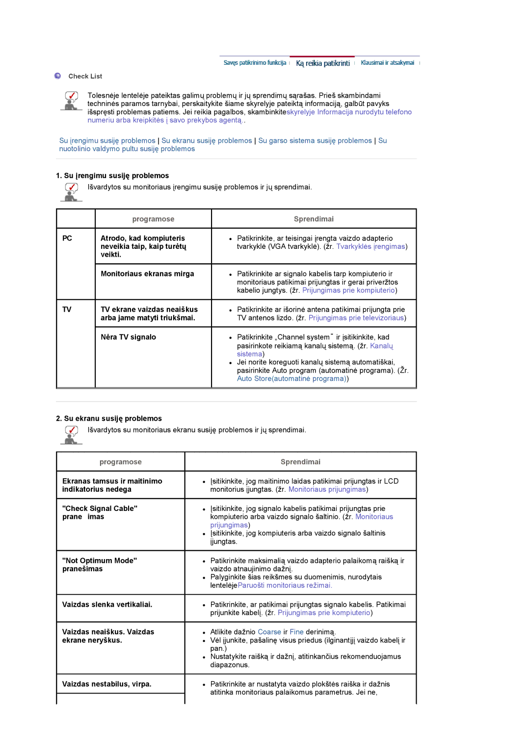 Samsung LS17MCASS/EDC manual Su įrengimu susiję problemos, Veikti, Monitoriaus ekranas mirga, TV ekrane vaizdas neaiškus 