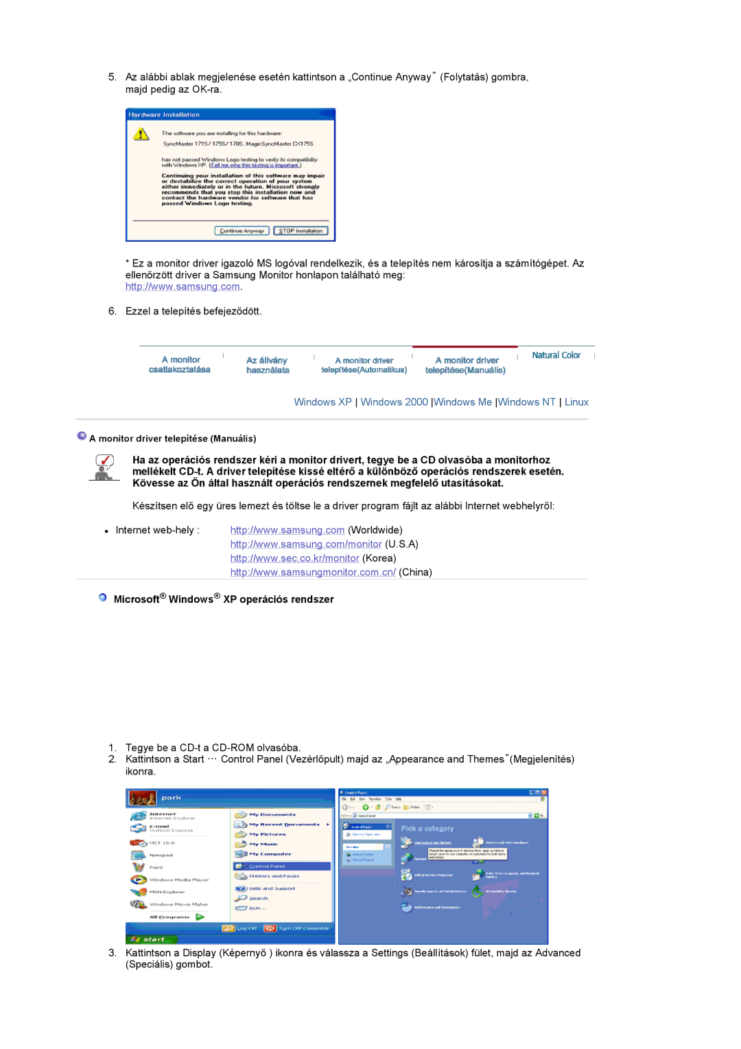 Samsung LS17MCASS/EDC manual Windows XP Windows 2000 Windows Me Windows NT Linux, Microsoft Windows XP operációs rendszer 