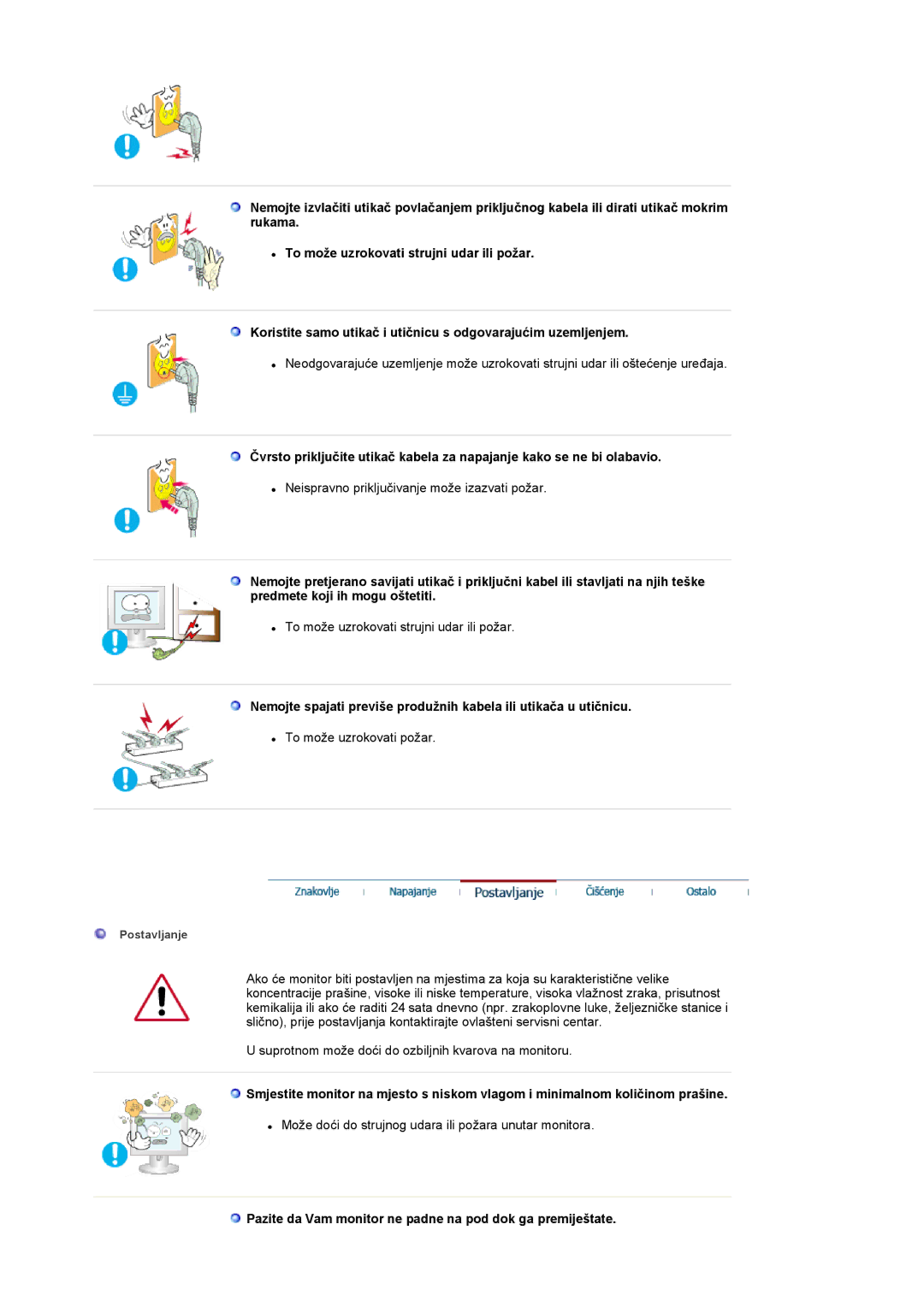 Samsung LS17MCASS/EDC manual Pazite da Vam monitor ne padne na pod dok ga premiještate 