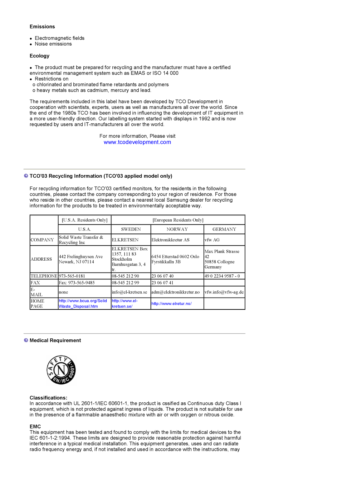 Samsung LS17MJCKN/EDC, MJ17CSKS/EDC, MJ17CSTS/EDC Emissions, Ecology, TCO03 Recycling Information TCO03 applied model only 