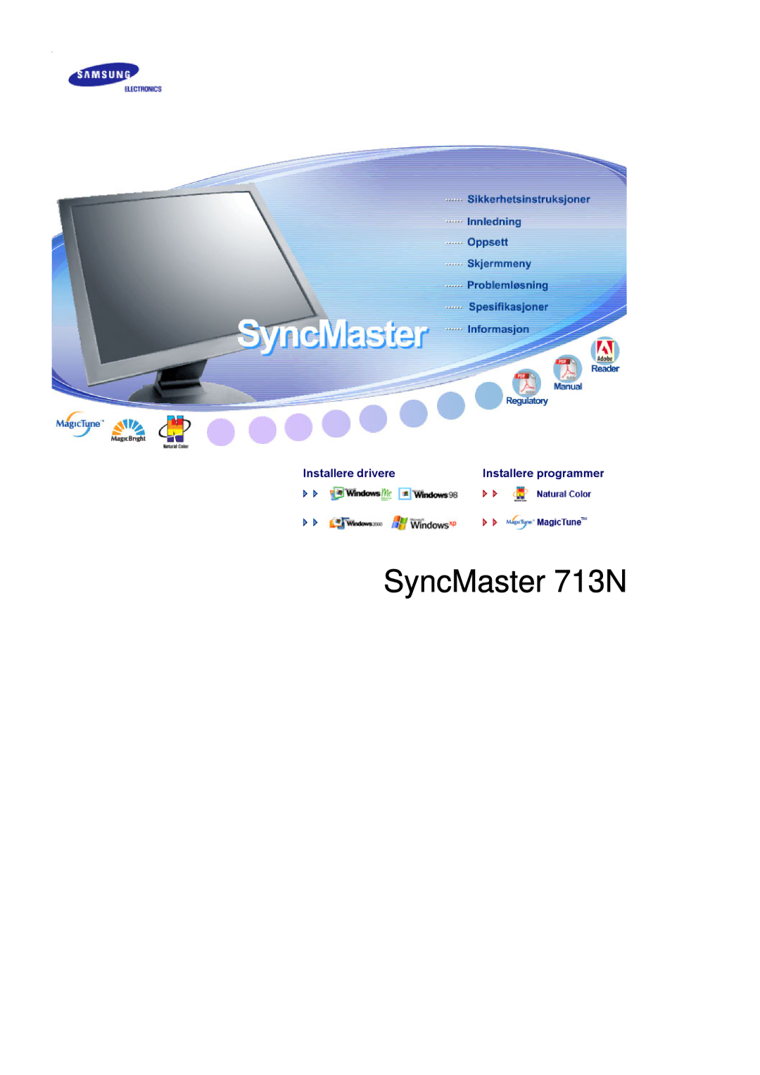 Samsung MJ17CSKS/EDC, LS17MJCKN/EDC, MJ17CSTS/EDC manual SyncMaster 713N 