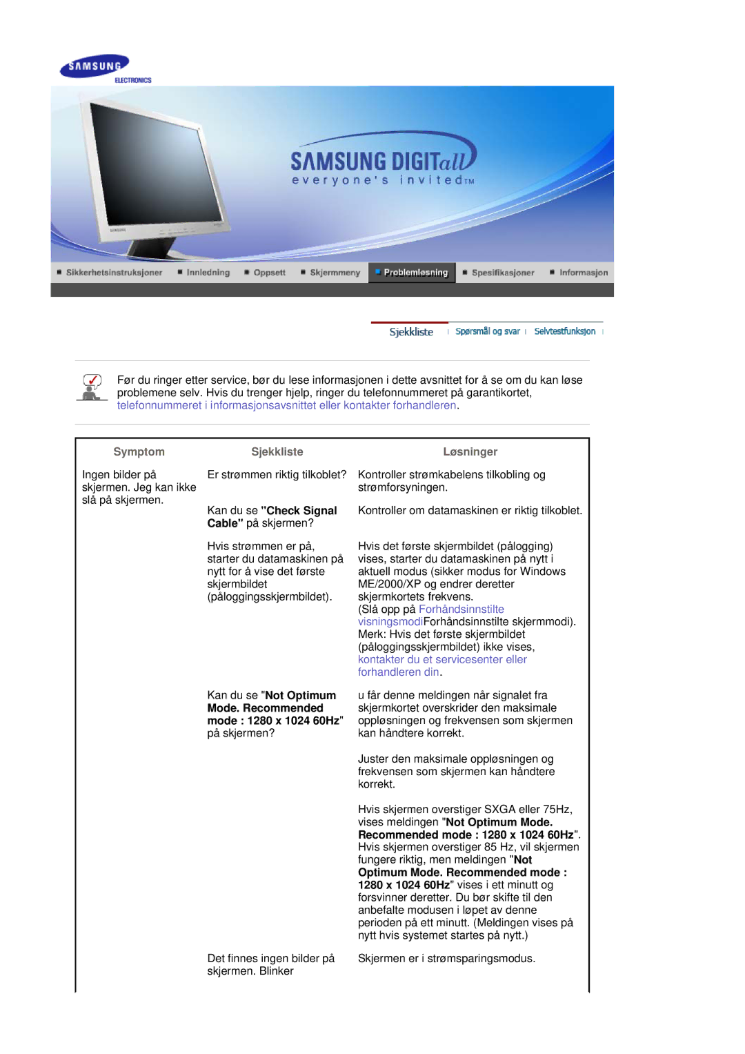 Samsung MJ17CSKS/EDC, LS17MJCKN/EDC manual Kan du se Check Signal, Mode. Recommended mode 1280 x 1024 60Hz på skjermen? 