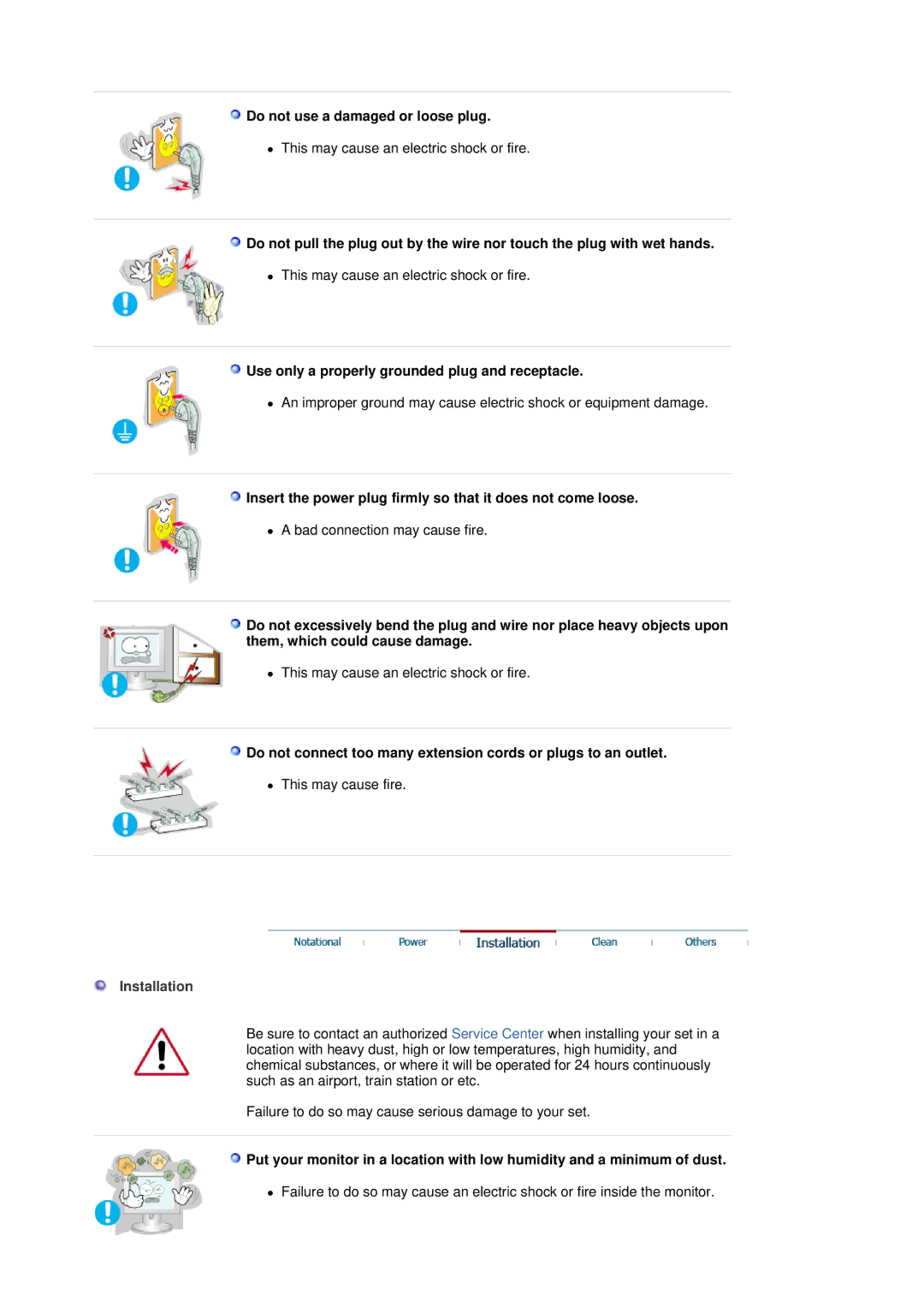 Samsung MJ17CSTS/EDC Do not use a damaged or loose plug, Use only a properly grounded plug and receptacle, Installation 