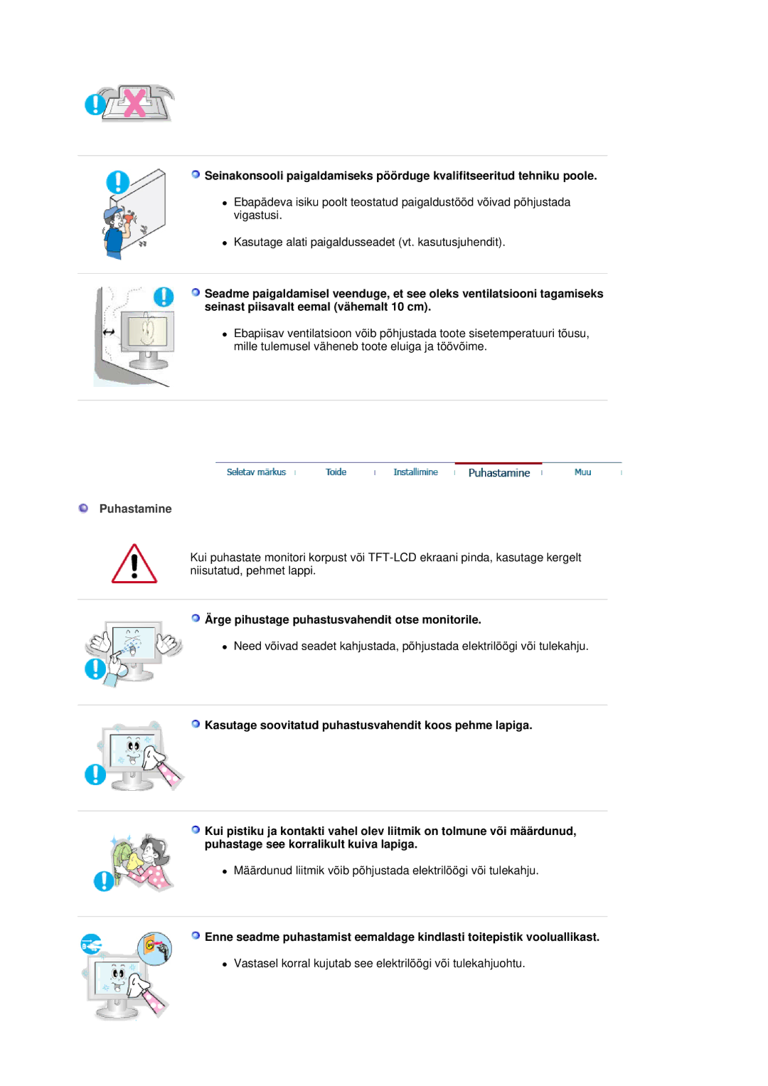 Samsung MJ17CSKS/EDC, LS17MJCTB/EDC, LS17MJCKN/EDC manual Puhastamine, Ärge pihustage puhastusvahendit otse monitorile 