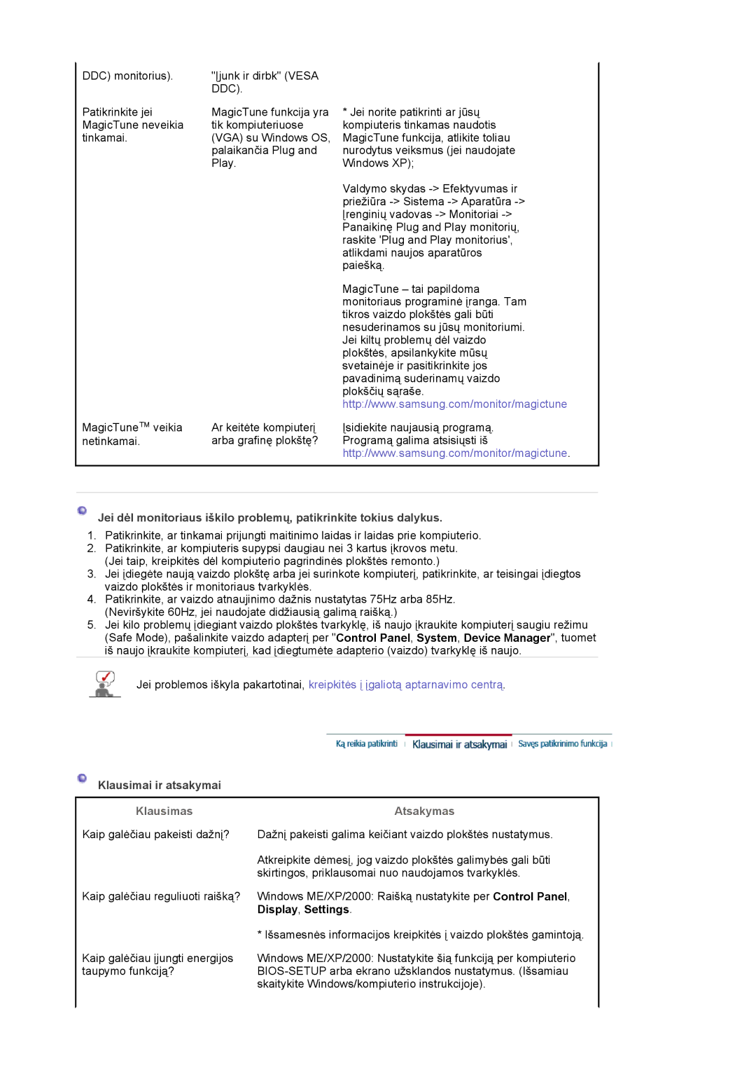 Samsung LS17MJCTB/EDC, LS17MJCKN/EDC, MJ17CSKS/EDC manual Klausimai ir atsakymai, Klausimas, Atsakymas 