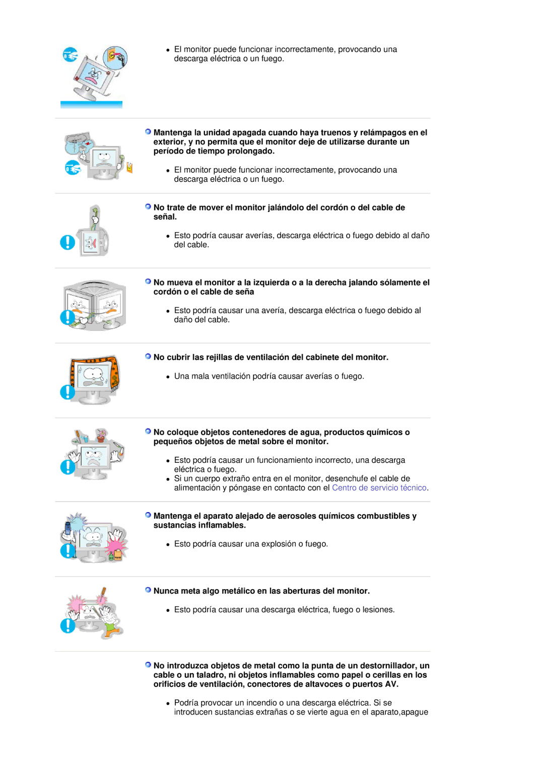 Samsung MJ17CSKS/EDC, LS17MJCTB/EDC, MJ17CSTS/EDC manual Nunca meta algo metálico en las aberturas del monitor 