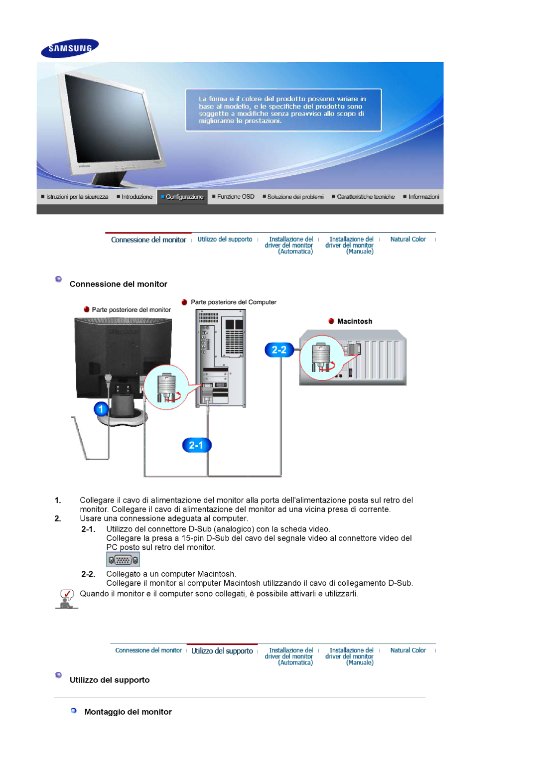 Samsung LS17MJLKS/EDC manual Connessione del monitor, Utilizzo del supporto Montaggio del monitor 