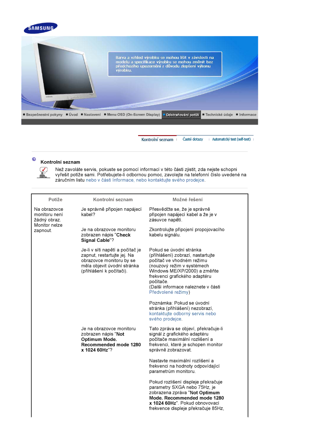 Samsung LS17MJLKS/EDC manual Potíže Kontrolní seznam Možné řešení, Optimum Mode. Recommended mode 1280 x 1024 60Hz? 