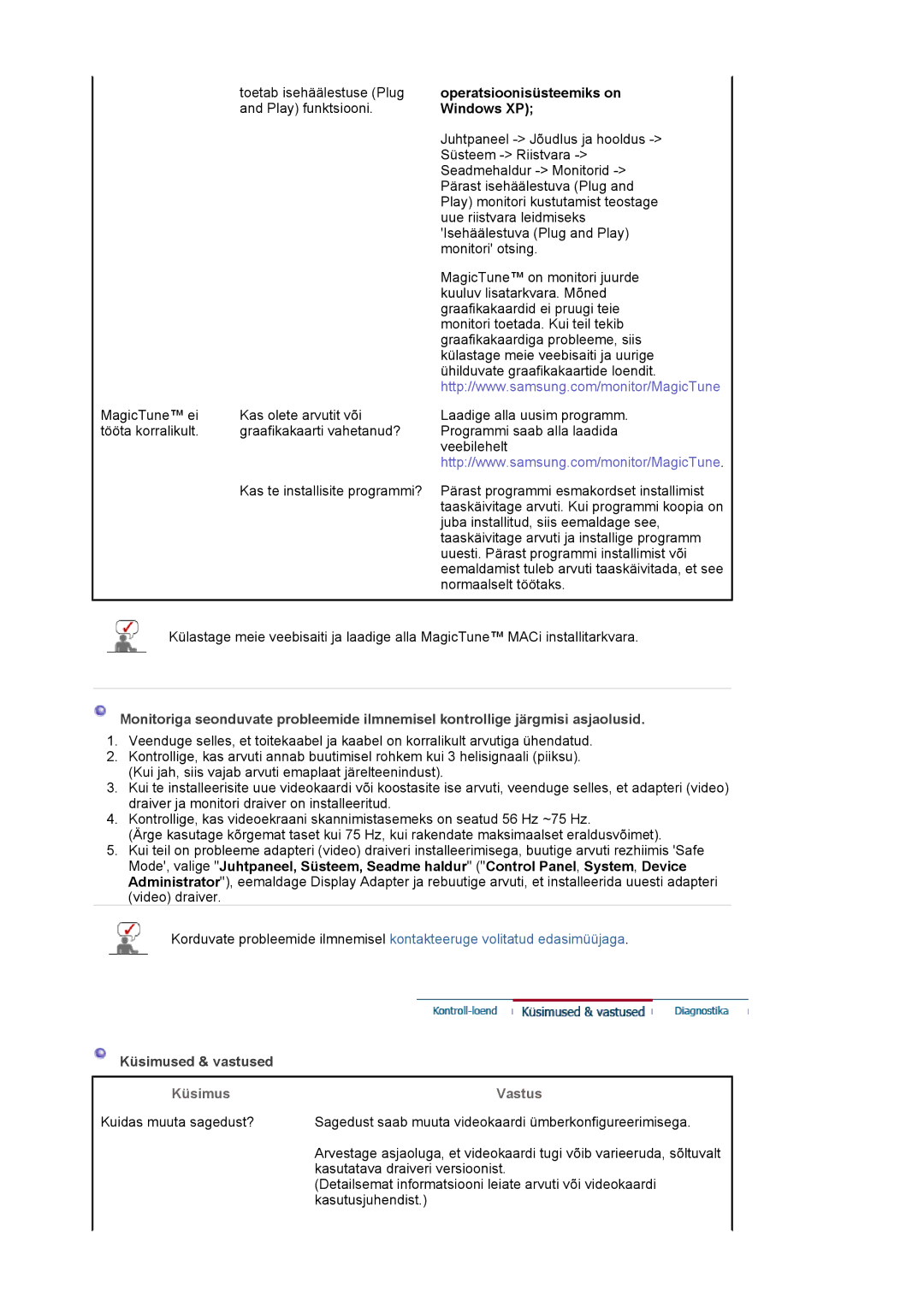 Samsung LS17MJLKS/EDC manual Operatsioonisüsteemiks on, Windows XP, Küsimused & vastused, Küsimus Vastus 