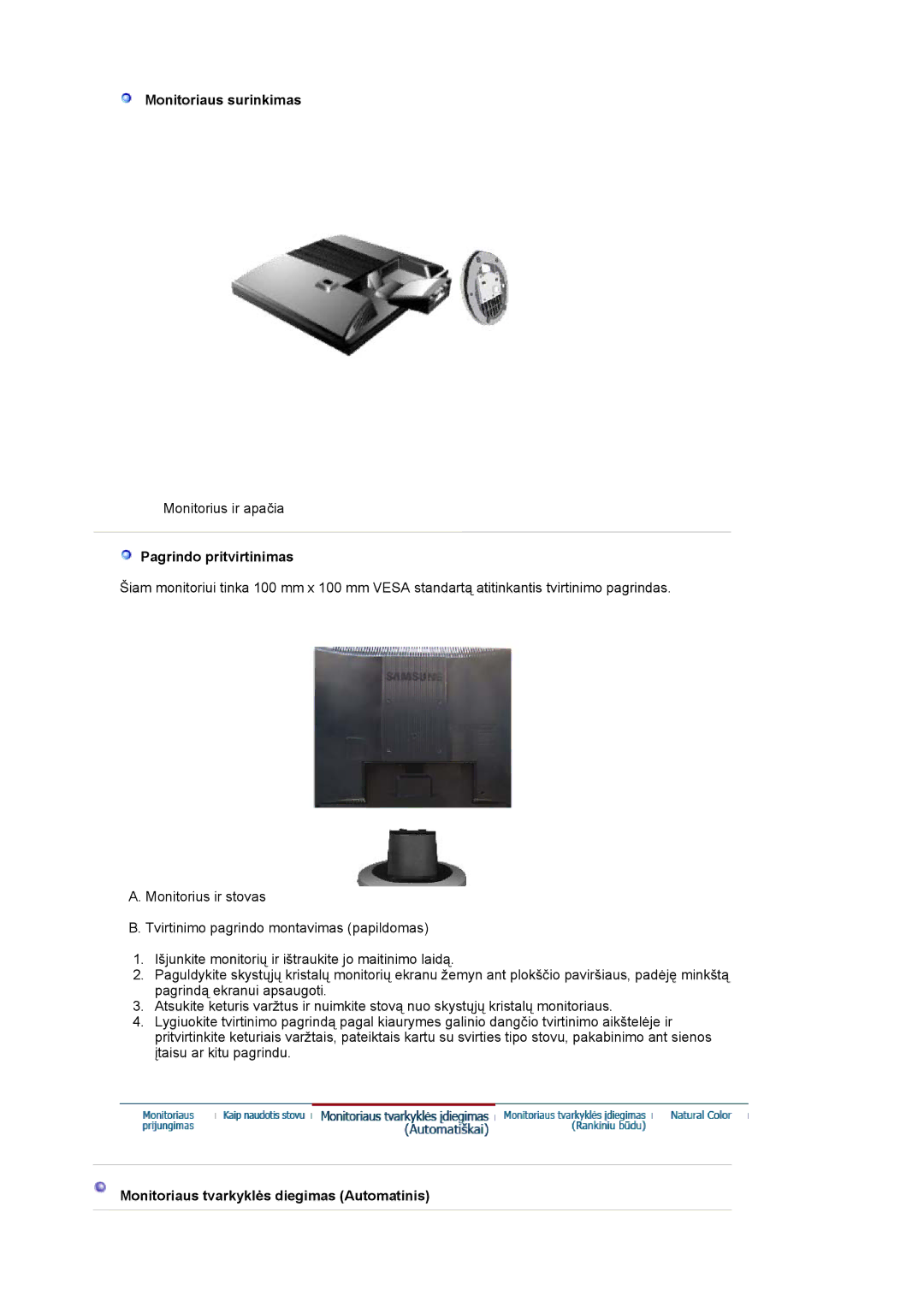 Samsung LS17MJLKS/EDC manual Monitoriaus surinkimas, Pagrindo pritvirtinimas, Monitoriaus tvarkyklės diegimas Automatinis 