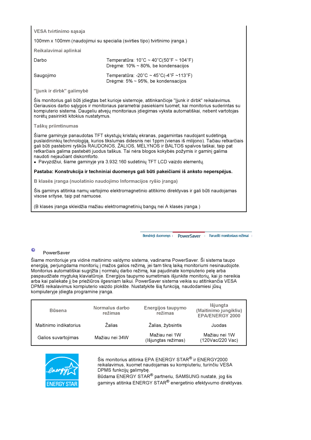 Samsung LS17MJLKS/EDC manual Vesa tvirtinimo sąsaja, Reikalavimai aplinkai, Įjunk ir dirbk galimybė, Taškų priimtinumas 