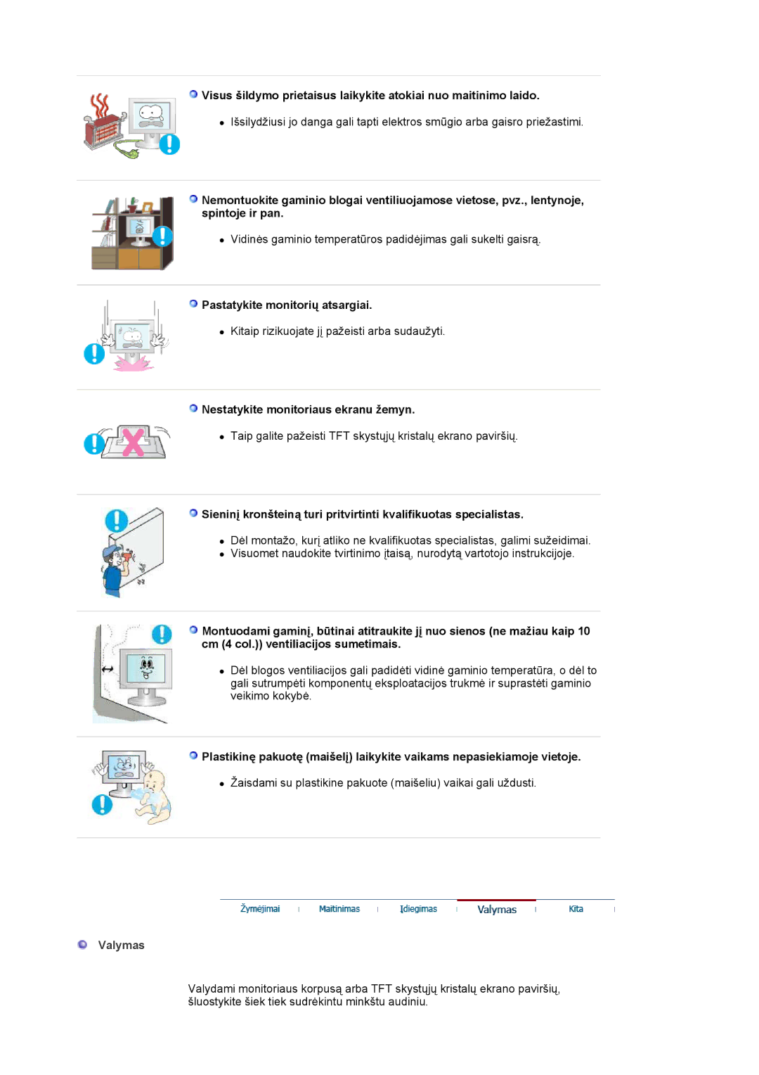 Samsung LS17MJLKS/EDC manual Pastatykite monitorių atsargiai, Nestatykite monitoriaus ekranu žemyn, Valymas 