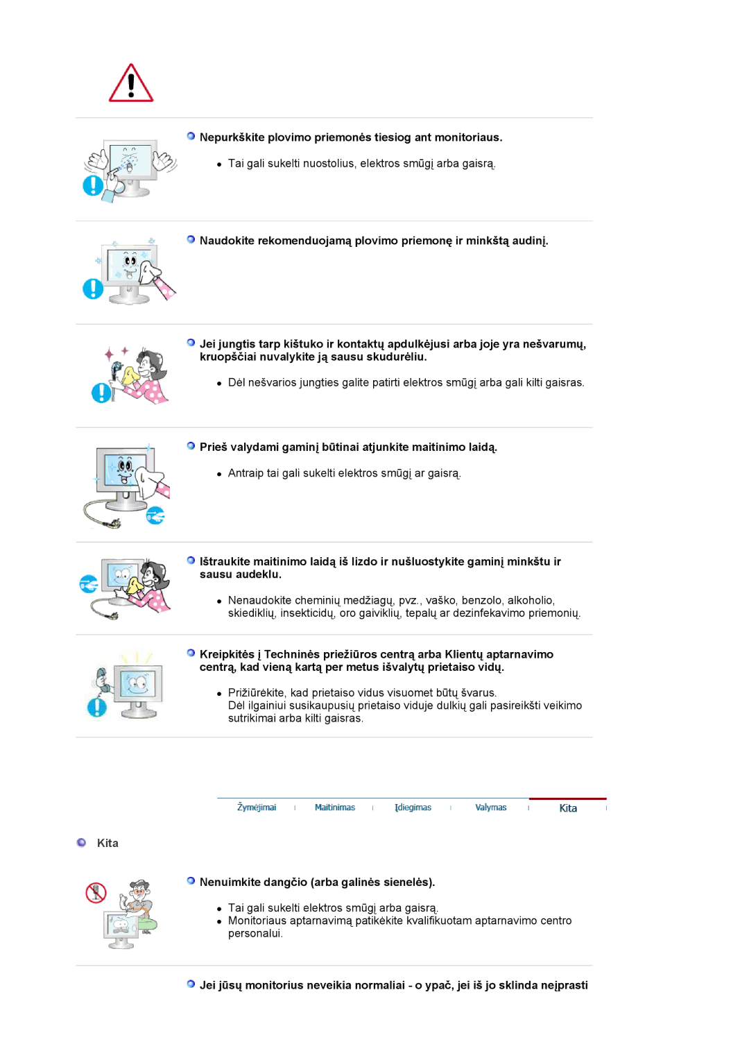 Samsung LS17MJLKS/EDC manual Nepurkškite plovimo priemonės tiesiog ant monitoriaus, Kita 