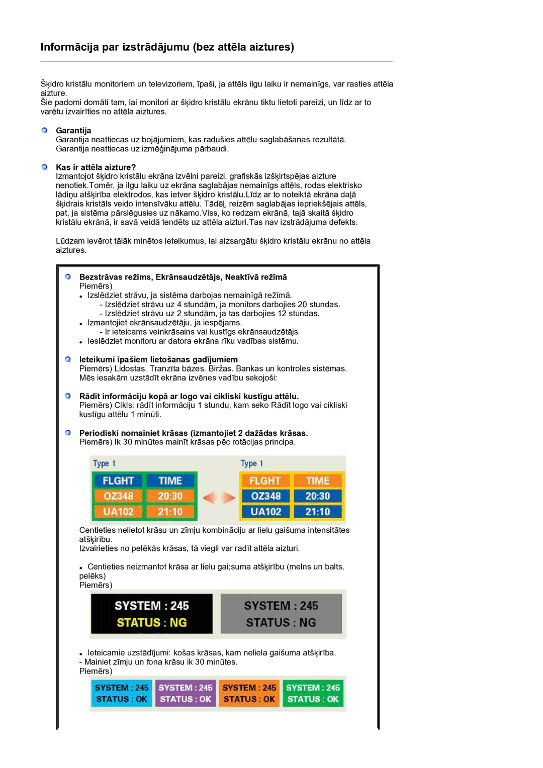 Samsung LS17MJLKS/EDC manual Garantija, Kas ir attēla aizture?, Bezstrāvas režīms, Ekrānsaudzētājs, Neaktīvā režīmā 