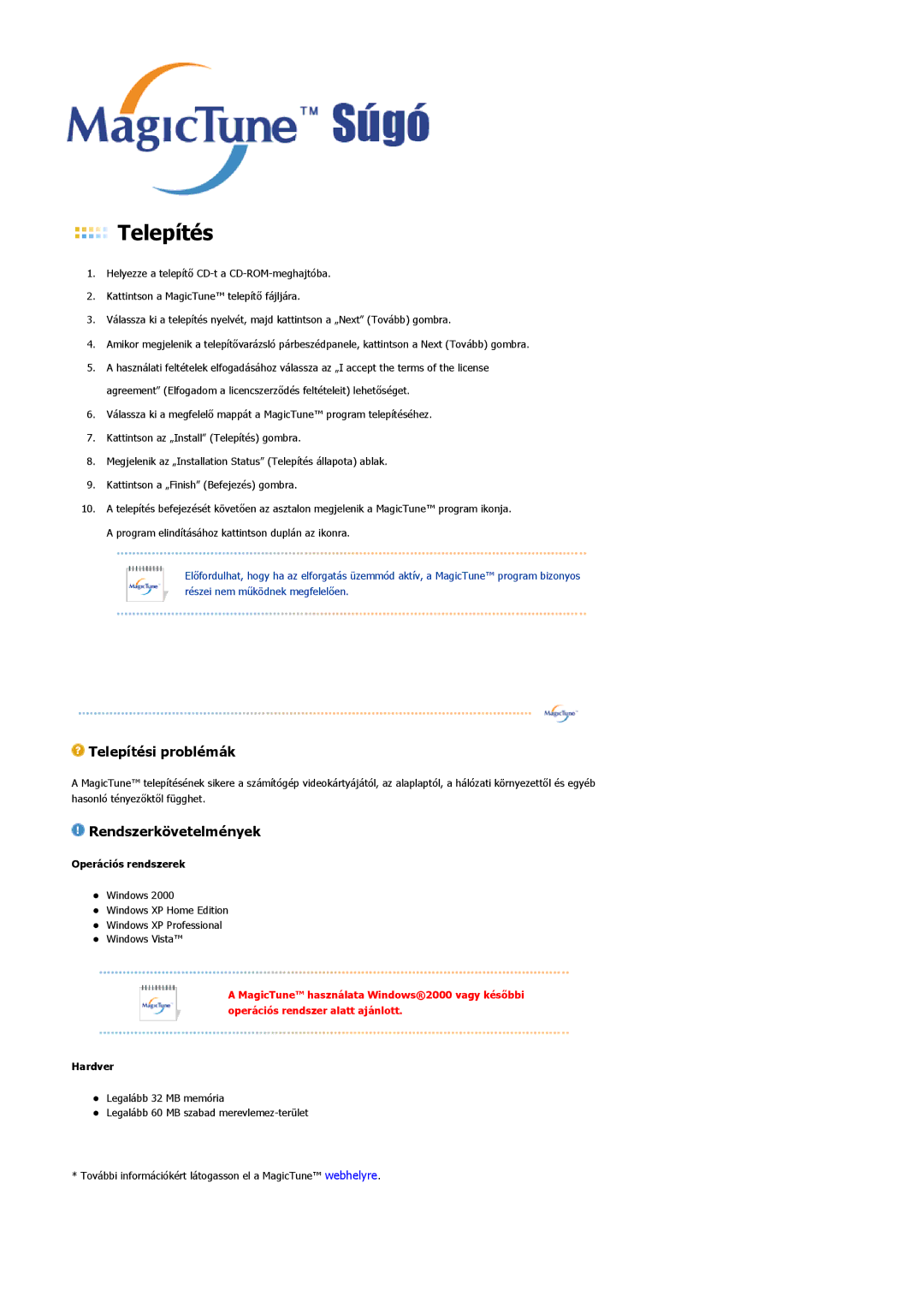 Samsung LS17MJLKS/EDC manual Telepítés 