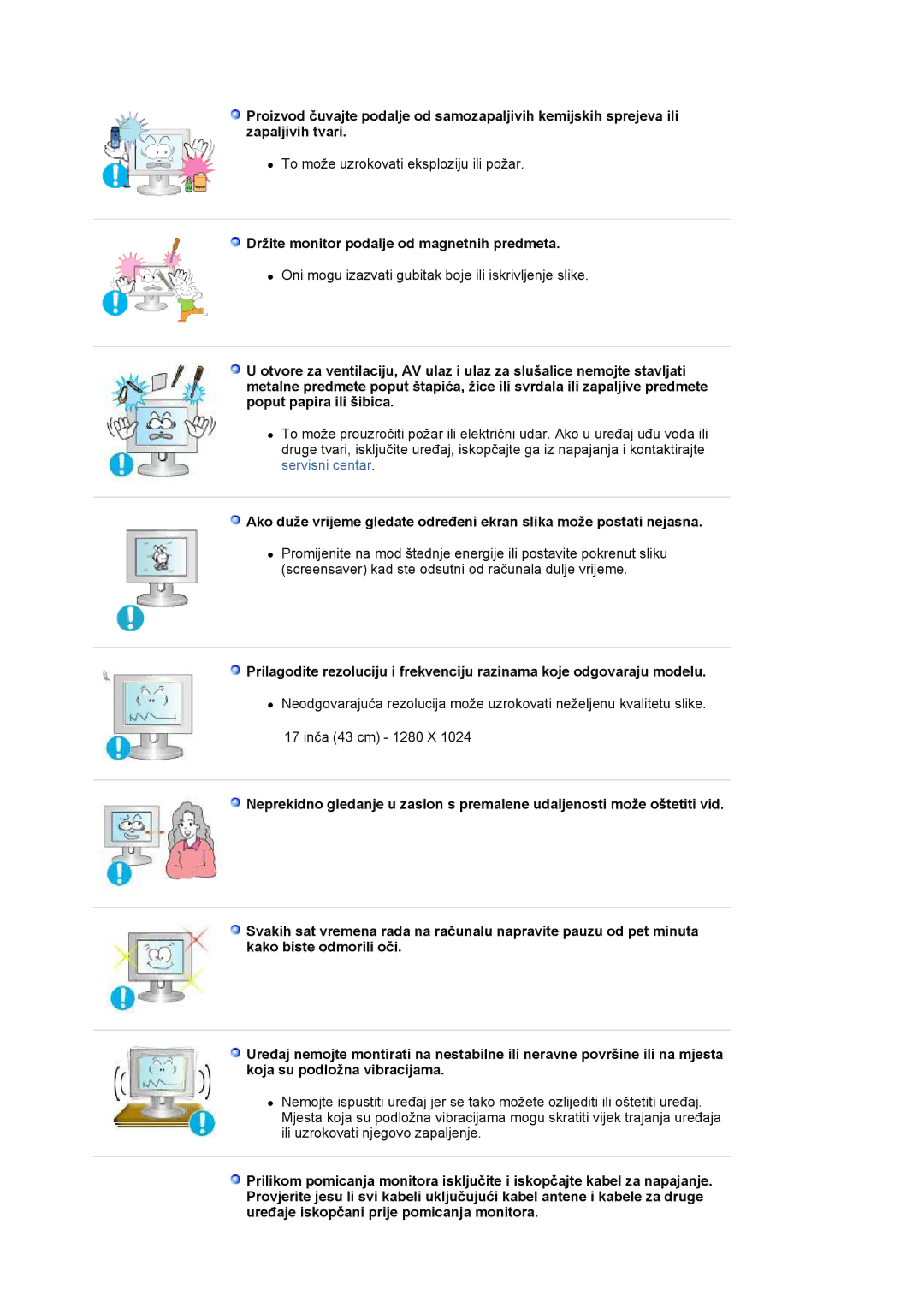 Samsung LS17MJLKS/EDC manual Držite monitor podalje od magnetnih predmeta 