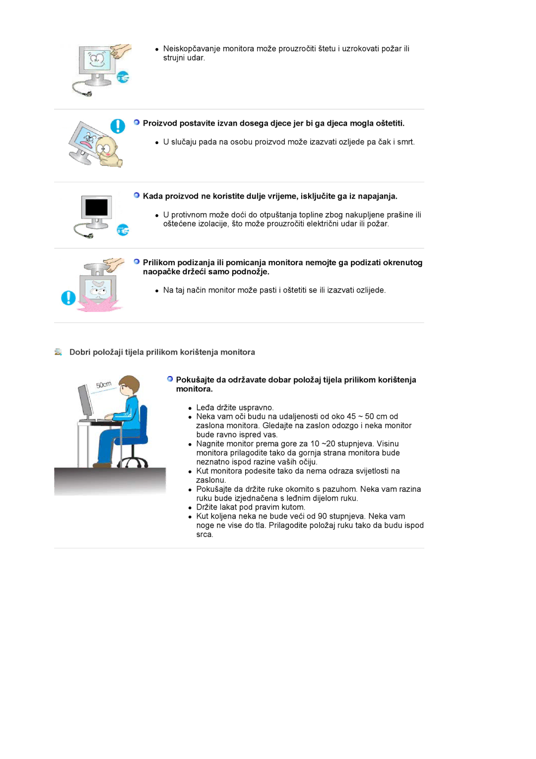 Samsung LS17MJLKS/EDC manual Dobri položaji tijela prilikom korištenja monitora 