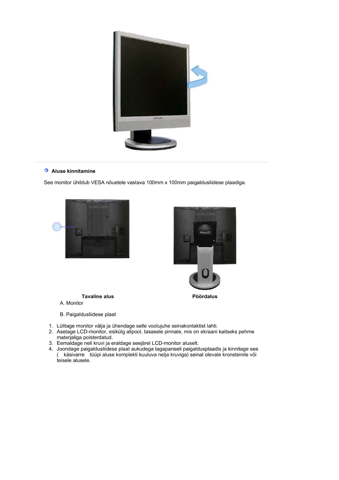 Samsung LS17MJSKS/EDC, LS17MJSKSZ/EDC manual Aluse kinnitamine, Tavaline alus Pöördalus 