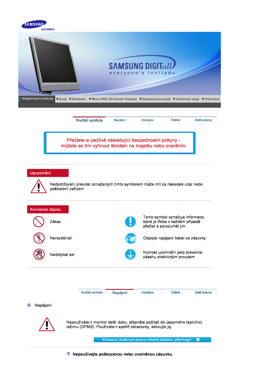 Samsung LS17MJSKSZ/EDC, LS17MJSTSE/EDC, LS19MJSTS7/EDC manual Napájení, Nepoužívejte poškozenou nebo uvolnČnou zásuvku 