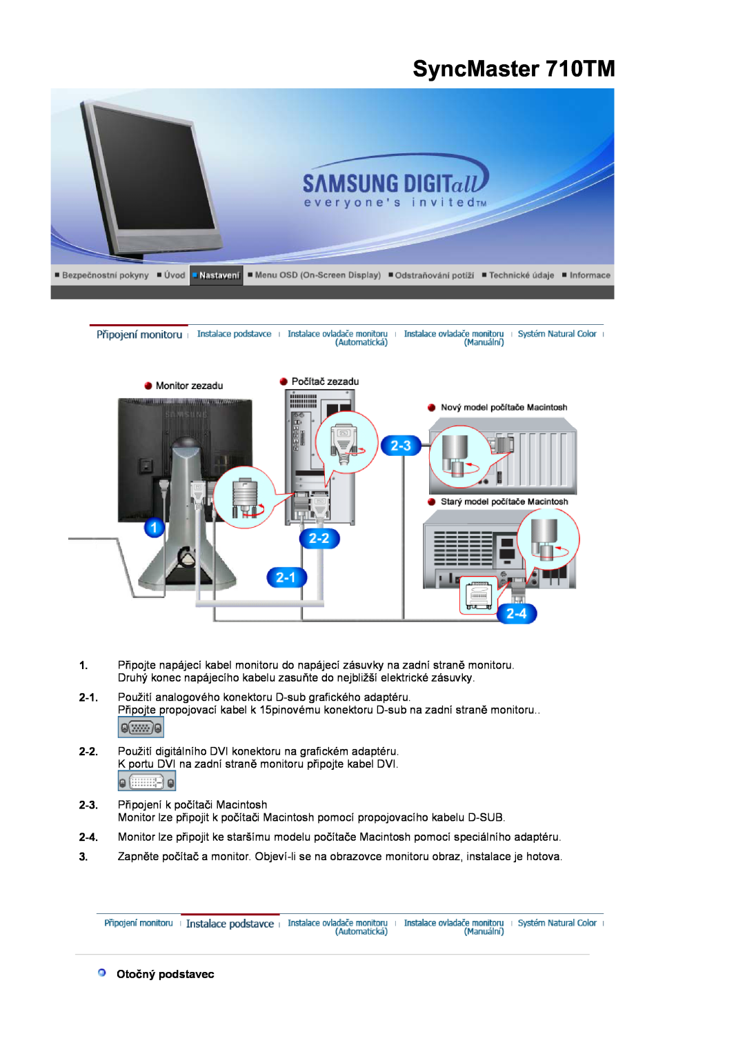 Samsung LS19MJSTS7/EDC, LS17MJSTSE/EDC, LS17MJSKSZ/EDC manual Otoþný podstavec, SyncMaster 710TM 