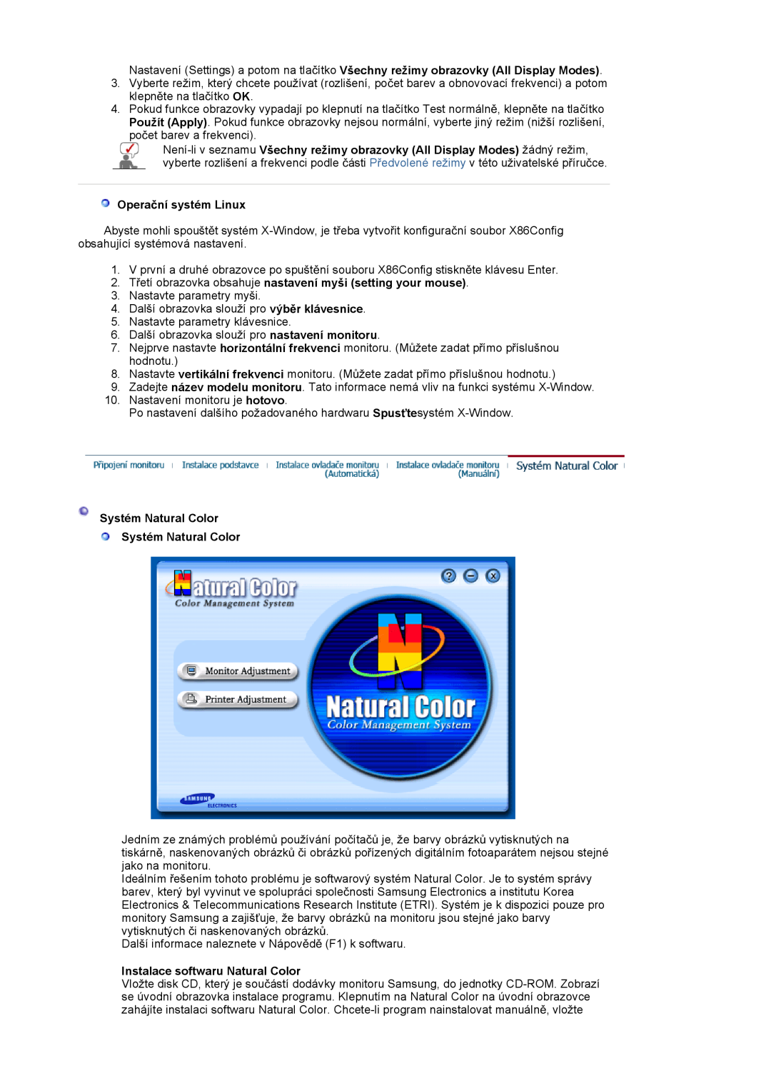 Samsung LS19MJSTS7/EDC manual Operaþní systém Linux, 2. TĜetí obrazovka obsahuje nastavení myši setting your mouse 