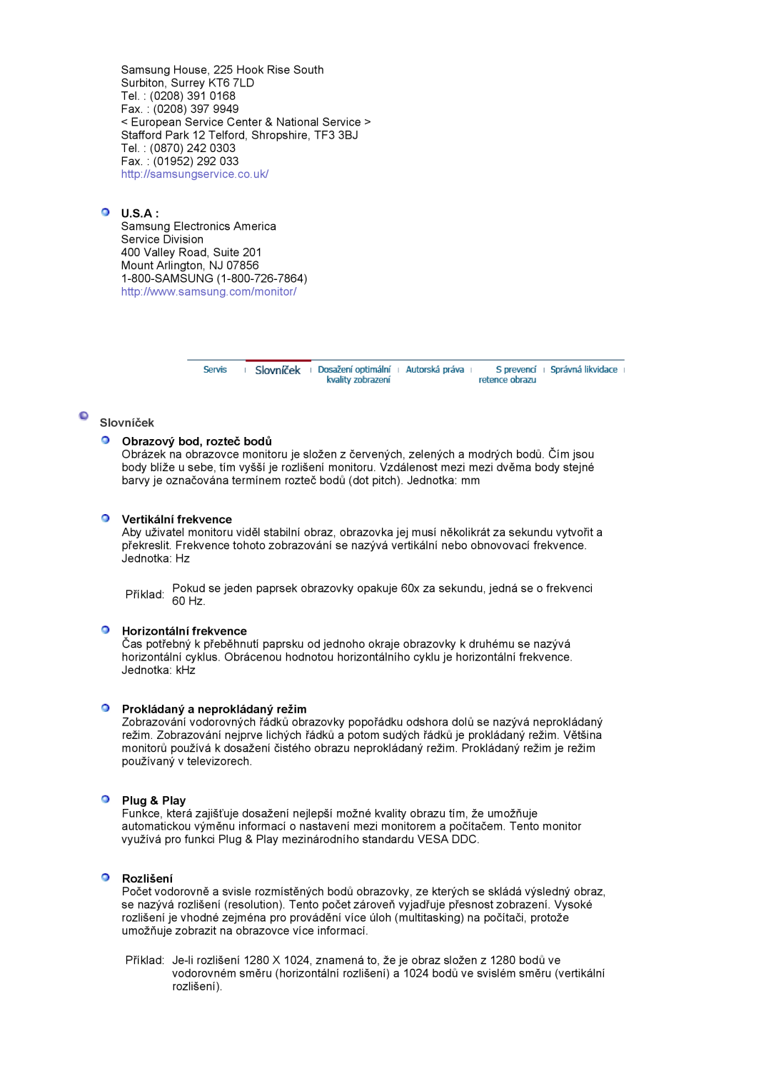Samsung LS17MJSTSE/EDC manual U.S.A, Slovníček, Obrazový bod, rozteč bodů, Vertikální frekvence, Horizontální frekvence 