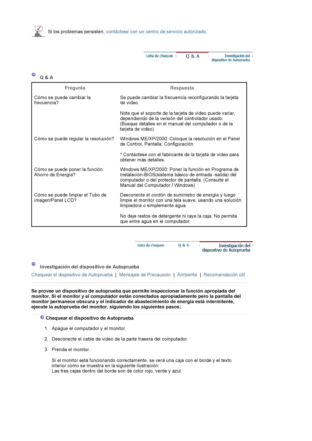 Samsung LS17MJSKSZ/EDC, LS17MJSTSE/EDC, LS19MJSTS7/EDC, LS19MJSTSQ/EDC Pregunta, Investigación del dispositivo de Autoprueba 