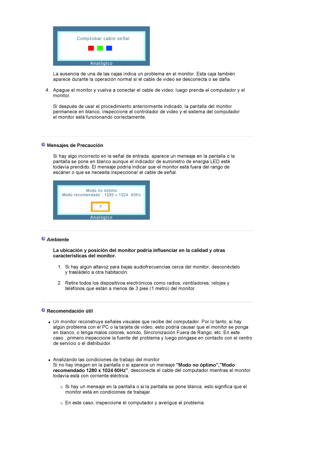 Samsung LS17MJSTSE/EDC, LS19MJSTS7/EDC, LS19MJSTSQ/EDC, LS17MJSKS/EDC manual Mensajes de Precaución, Recomendación útil 