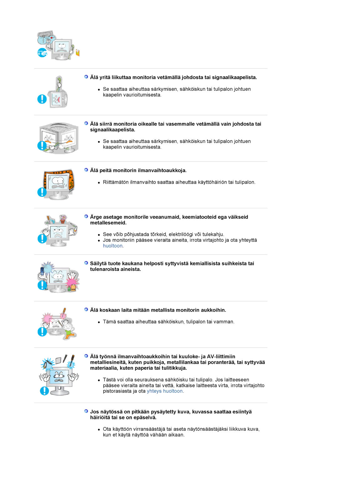 Samsung LS17MJSTSV/EDC, LS17MJSTSE/EDC, LS19MJSTS7/EDC, MJ19MSTSQ/EDC, MJ17MSTSQ/EDC Älä peitä monitorin ilmanvaihtoaukkoja 