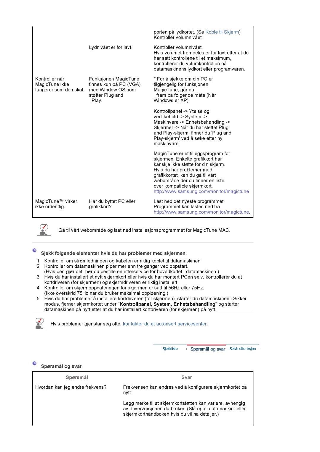 Samsung MJ19MSTSQ/EDC, LS17MJSTSE/EDC manual Sjekk følgende elementer hvis du har problemer med skjermen, Spørsmål og svar 