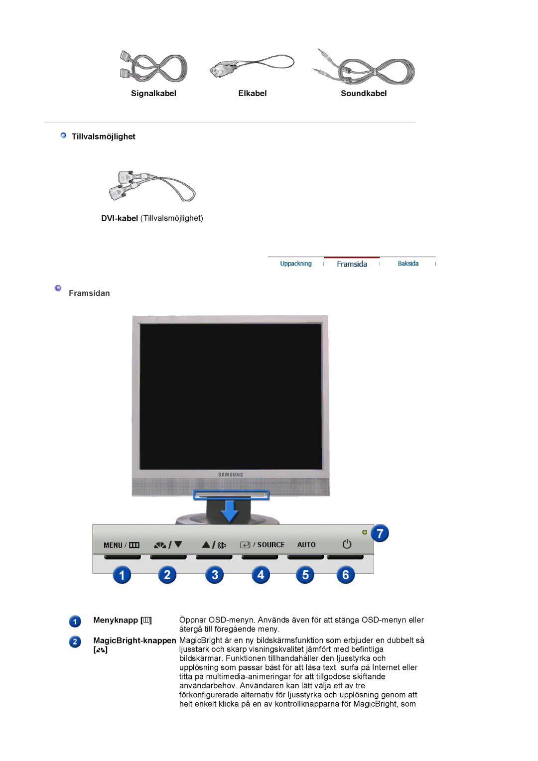 Samsung MJ17MSTSQ/EDC, LS17MJSTSE/EDC, LS19MJSTS7/EDC, MJ19MSTSQ/EDC manual Signalkabel Elkabel Soundkabel Tillvalsmöjlighet 