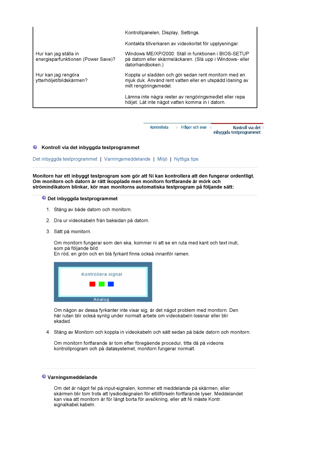 Samsung LS19MJSTSH/EDC, LS17MJSTSE/EDC, LS19MJSTS7/EDC manual Kontroll via det inbyggda testprogrammet, Varningsmeddelande 