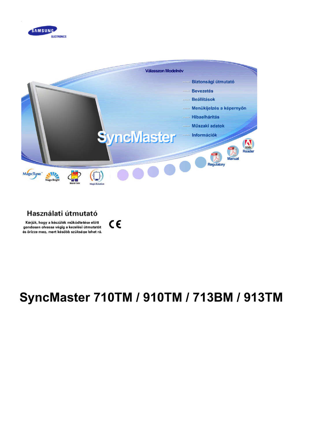 Samsung LS19MJSTS7/EDC, LS17MJSTSE/EDC, MJ19MSTSQ/EDC, MJ17MSTSQ/EDC manual SyncMaster 710TM / 910TM / 713BM / 913TM 