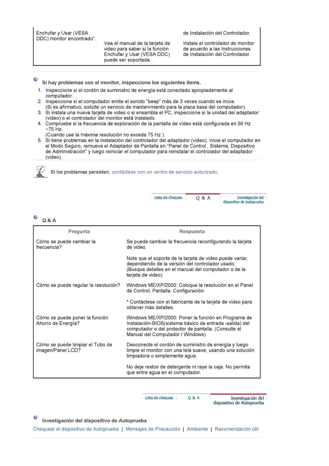 Samsung LS17MJVKS/EDC manual Pregunta, Investigación del dispositivo de Autoprueba 