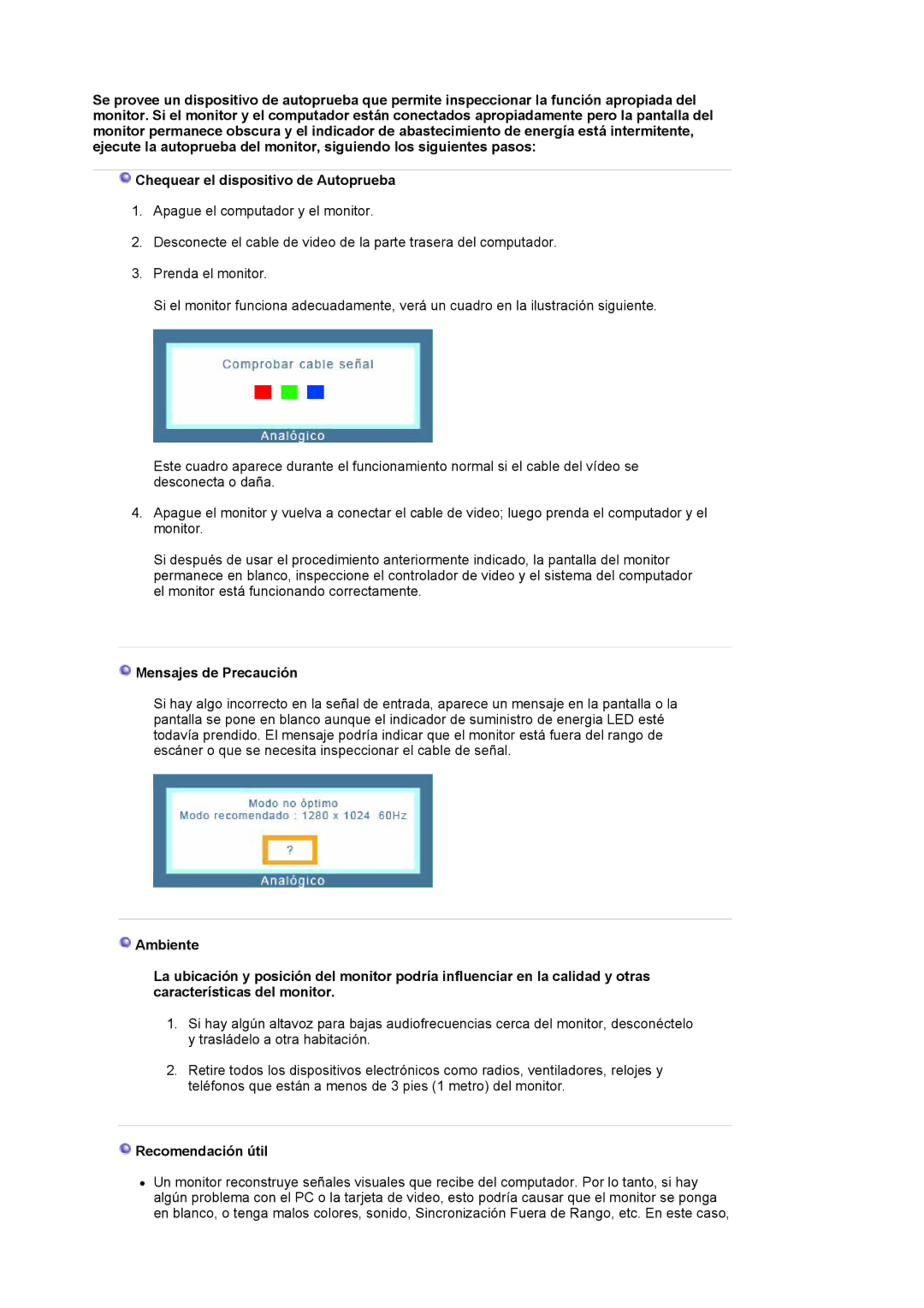 Samsung LS17MJVKS/EDC manual Mensajes de Precaución, Recomendación útil 