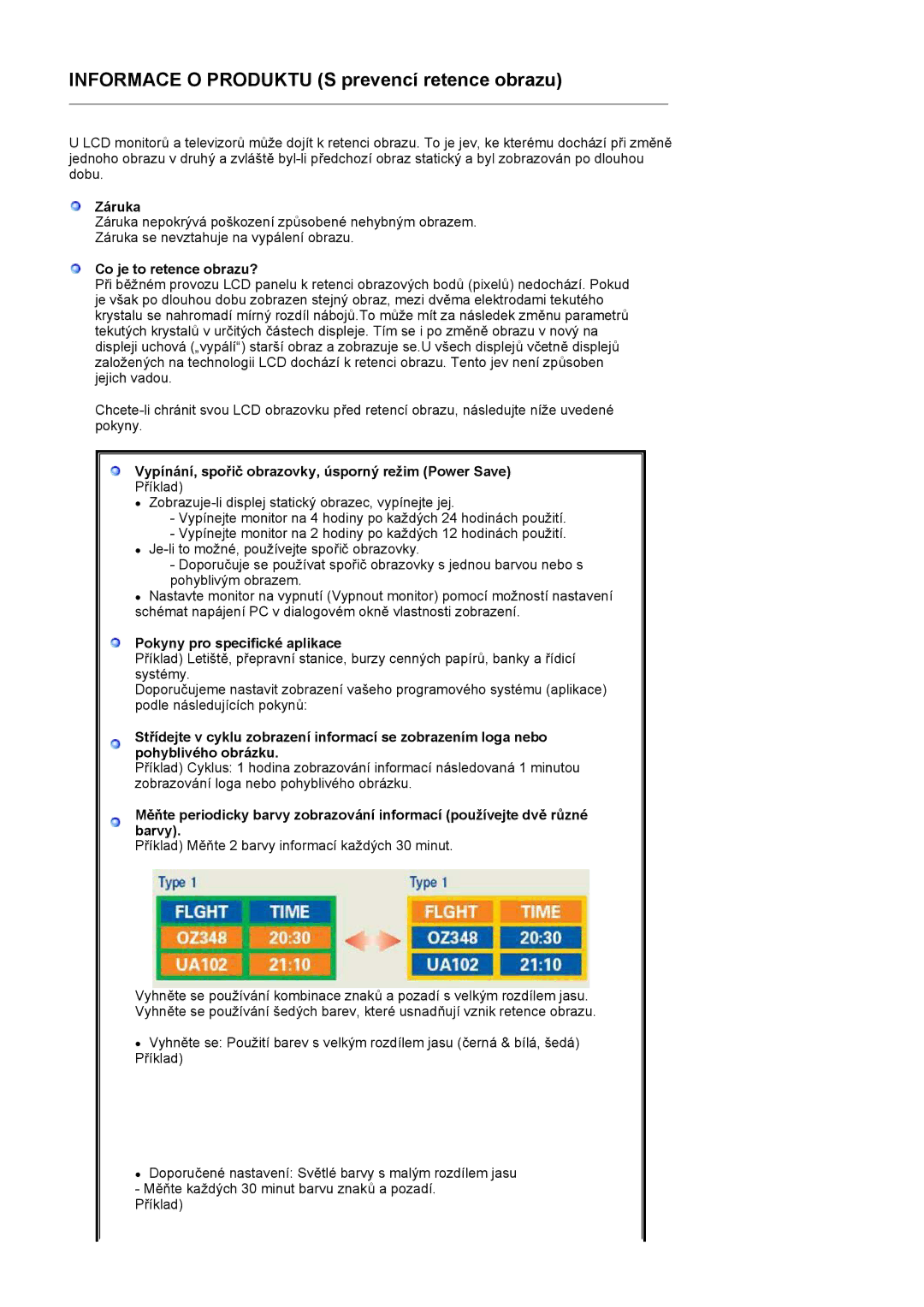 Samsung LS17MJVKS/EDC manual Záruka, Co je to retence obrazu?, Vypínání, spořič obrazovky, úsporný režim Power Save 