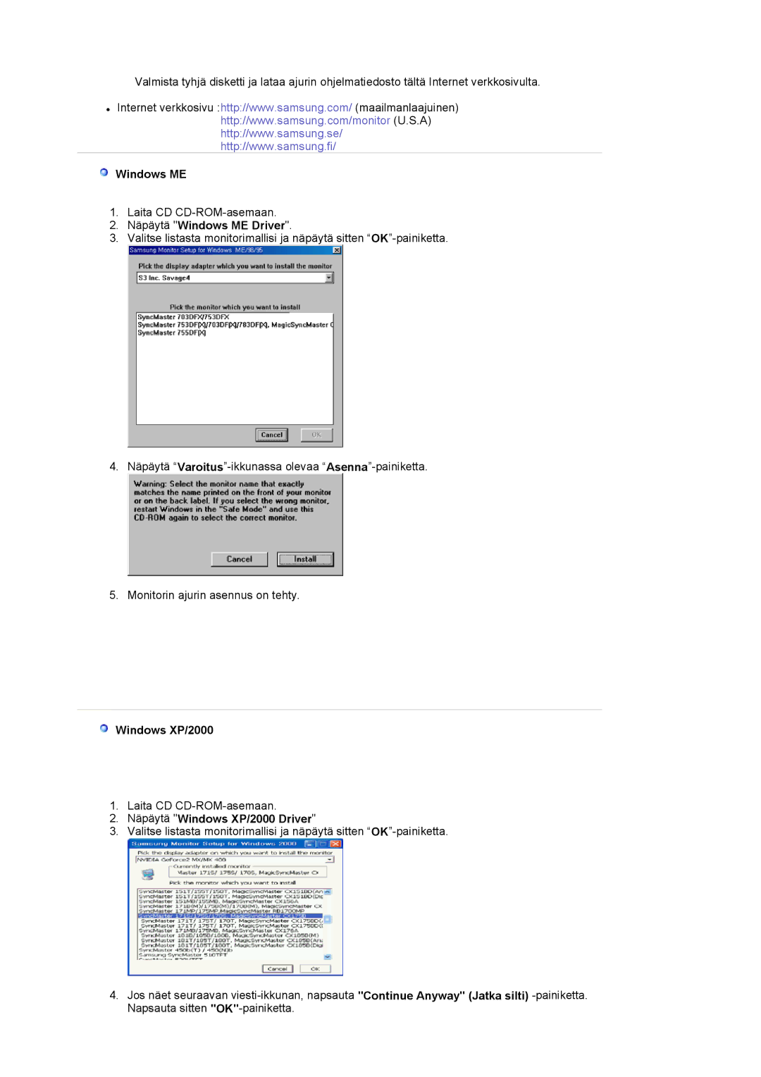 Samsung LS17MJVKS/EDC manual Näpäytä Windows ME Driver, Näpäytä Windows XP/2000 Driver 