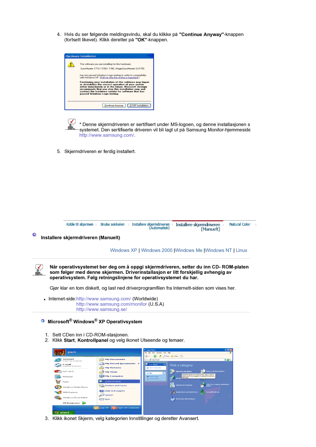 Samsung LS17MJVKS/EDC manual Installere skjermdriveren Manuelt, Microsoft Windows XP Operativsystem 